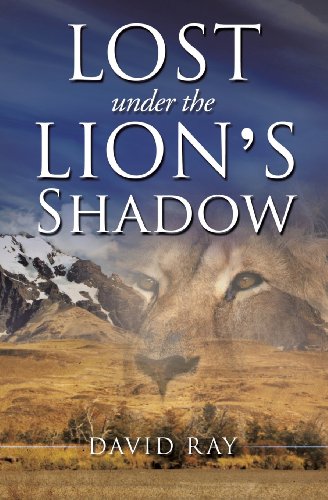 Beispielbild fr Lost Under the Lion's Shadow zum Verkauf von Dream Books Co.