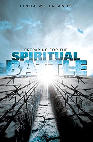 9781628391107: Preparing for the Spiritual Battle