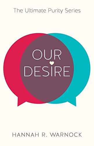 9781628391398: Our Desire