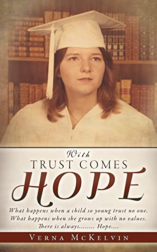 Stock image for With Trust Comes Hope for sale by Chiron Media