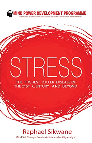 Stock image for Stress, the Highest Killer Disease of the 21st Century and Beyond for sale by Chiron Media