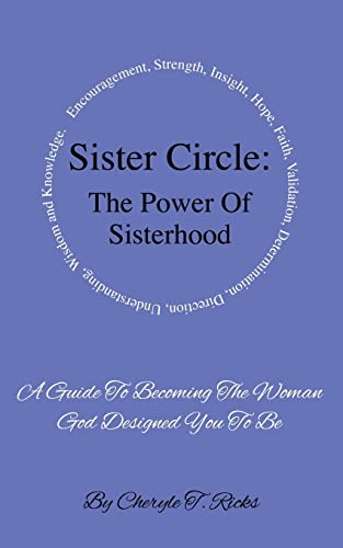 Beispielbild fr Sister Circle : The Power of Sisterhood zum Verkauf von Better World Books
