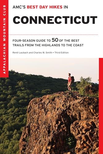 Stock image for AMC's Best Day Hikes in Connecticut: Four-Season Guide to 50 of the Best Trails from the Highlands to the Coast for sale by ZBK Books