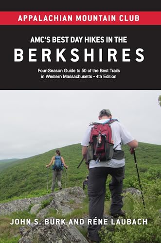 9781628421217: Amc's Best Day Hikes in the Berkshires: Four-Season Guide to 50 of the Best Trails in Western Massachusetts