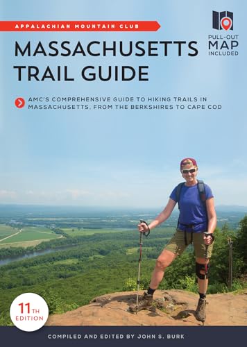 Stock image for Massachusetts Trail Guide: AMC's Comprehensive Guide to Hiking Trails in Massachusetts, from the Berkshires to Cape Cod (AMC's Best Day Hikes in Central Massachusetts) for sale by BooksRun