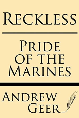 Imagen de archivo de Reckless: Pride of the Marines a la venta por HPB-Emerald