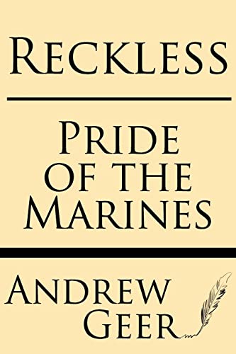 Stock image for Reckless: Pride of the Marines for sale by HPB-Emerald