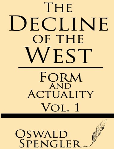 Stock image for Form and Actuality (The Decline of the West) (Volume 1) for sale by Revaluation Books