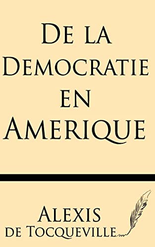 Stock image for De la Democratie en Amerique (French Edition) for sale by HPB-Diamond