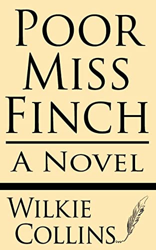 Stock image for Poor Miss Finch: A novel for sale by Lucky's Textbooks