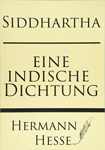 Stock image for Siddhartha: Eine Indishce Dichtung for sale by ThriftBooks-Dallas