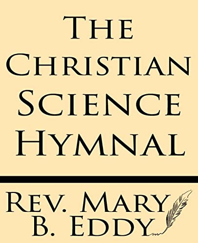 Beispielbild fr The Christian Science Hymnal zum Verkauf von WorldofBooks