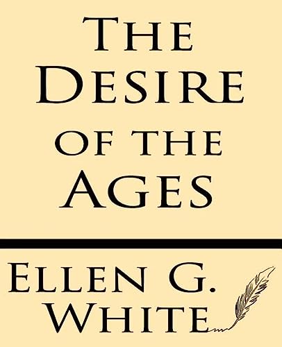 Imagen de archivo de The Desire of Ages a la venta por Books From California