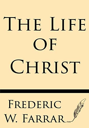 9781628451207: The Life of Christ