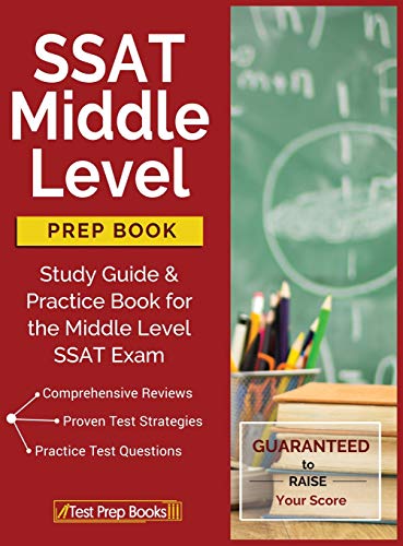 9781628452273: SSAT Middle Level Prep Book: Study Guide & Practice Book for the Middle Level SSAT Exam