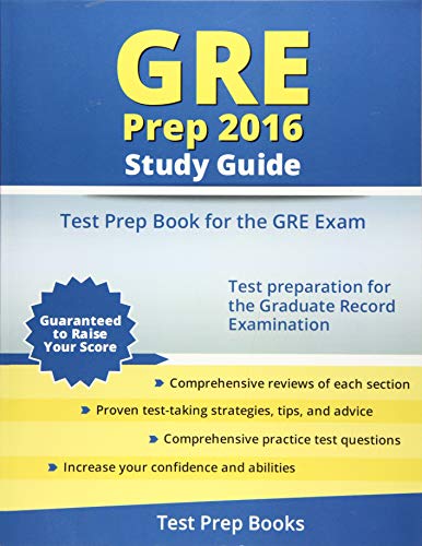 Imagen de archivo de GRE Prep 2016 Study Guide: Test Prep Book for the GRE Exam a la venta por HPB Inc.