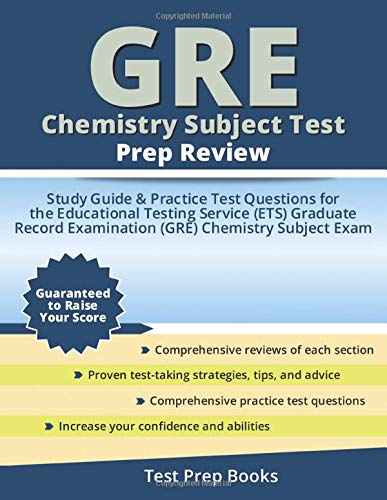 Imagen de archivo de GRE Chemistry Subject Test Prep Review: Study Guide & Practice Test Questions for the Educational Testing Service (ETS) Graduate Record Examination (GRE) Chemistry Subject Exam: (Test Prep Books) a la venta por SecondSale