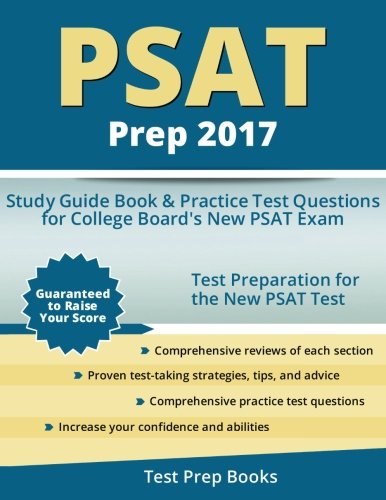 9781628454048: PSAT Prep 2017: Study Guide Book & Practice Test Questions for College Board's New PSAT Exam
