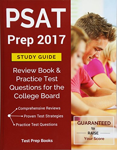 Stock image for PSAT Prep 2017 Study Guide: Review Book & Practice Test Questions for the College Board PSAT/NMSQT for sale by Better World Books