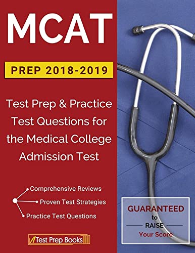 Beispielbild fr MCAT Prep 2018-2019 : Test Prep and Practice Test Questions for the Medical College Admission Test zum Verkauf von Better World Books