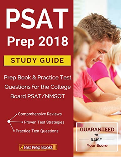 Stock image for PSAT Prep 2018 : Study Guide Prep Book and Practice Test Questions for the College Board Psat/NMSQT for sale by Better World Books