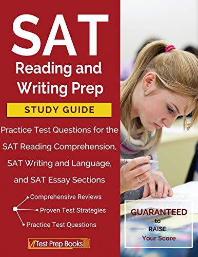 Beispielbild fr SAT Reading and Writing Prep Study Guide and Practice Test Questions for the SAT Reading Comprehension, SAT Writing and Language, and SAT Essay Sections zum Verkauf von Better World Books