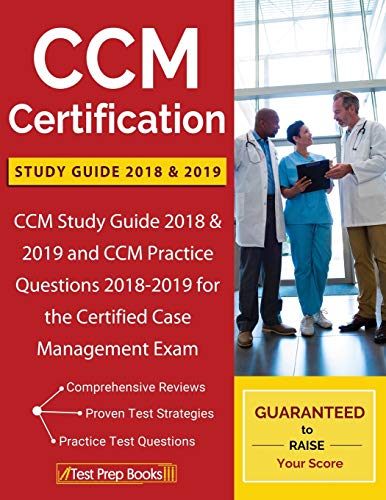 Stock image for CCM Certification Study Guide 2018 & 2019: CCM Study Guide 2018 & 2019 and CCM Practice Questions 2018-2019 for the Certified Case Management Exam for sale by HPB-Red