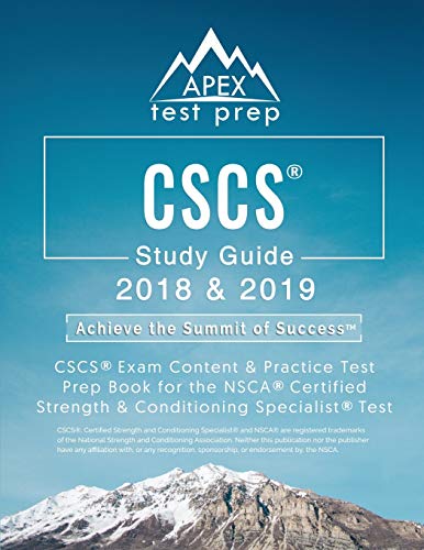 9781628455496: CSCS Study Guide 2018 & 2019: CSCS Exam Content & Practice Test Prep Book for the NSCA Certified Strength & Conditioning Specialist Test
