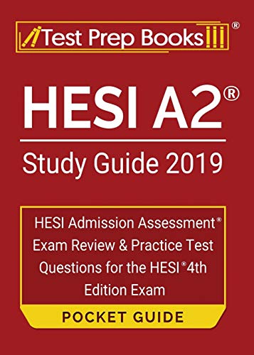 Stock image for HESI A2 Study Guide 2019 Pocket Guide: HESI Admission Assessment Exam Review Practice Test Questions for the HESI 4th Edition Exam for sale by Goodwill of Colorado