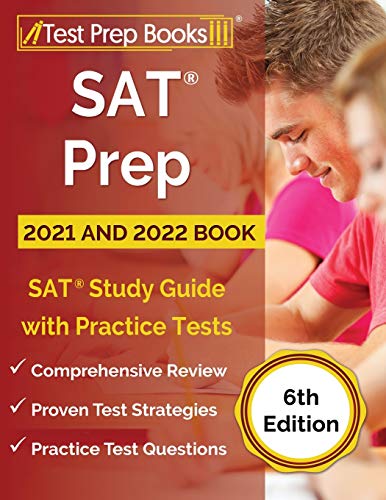 Stock image for SAT Prep 2021 and 2022 Book: SAT Study Guide with Practice Tests [6th Edition] for sale by BooksRun