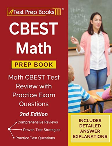 Stock image for CBEST Math Prep Book: Math CBEST Test Review with Practice Exam Questions [2nd Edition] for sale by PlumCircle