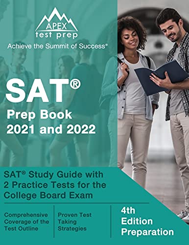 Stock image for SAT Prep Book 2021 and 2022: SAT Study Guide with 2 Practice Tests for the College Board Exam: [4th Edition Preparation] for sale by BooksRun