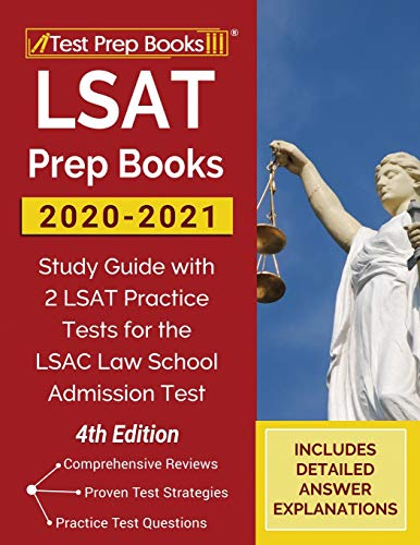 Stock image for LSAT Prep Books 2020-2021: Study Guide with 2 LSAT Practice Tests for the LSAC Law School Admission Test [4th Edition] for sale by BooksRun