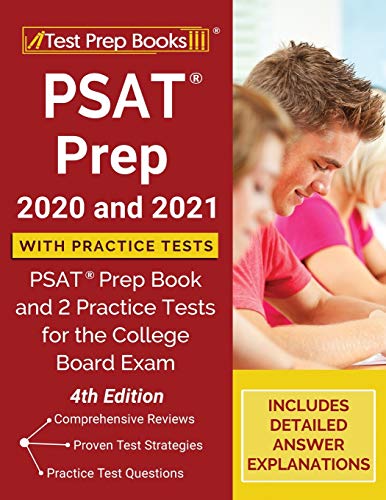 Stock image for PSAT Prep 2020 and 2021 with Practice Tests: PSAT Prep Book and 2 Practice Tests for the College Board Exam [4th Edition] for sale by SecondSale