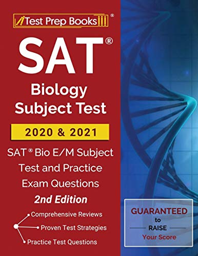 Beispielbild fr SAT Biology Subject Test 2020 and 2021: SAT Bio E/M Subject Test and Practice Exam Questions [2nd Edition] zum Verkauf von BooksRun