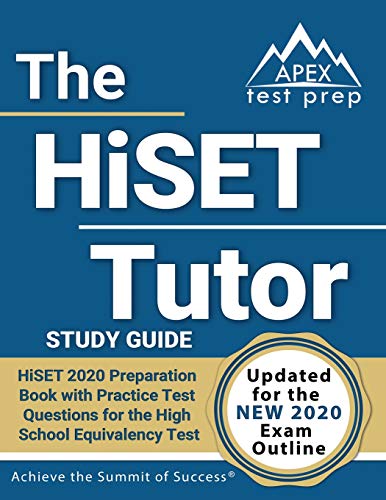 Immagine dell'editore per The HiSET Tutor Study Guide: HiSET 2020 Preparation Book with Practice Test Questions for the High School Equivalency Test: [Updated for the New 20 venduto da ThriftBooks-Atlanta