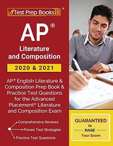 Stock image for AP Literature and Composition 2020 & 2021: AP English Literature and Composition Prep Book & Practice Test Questions for the Advanced Placement . Exam: [Includes Detailed Answer Explanations] for sale by SecondSale