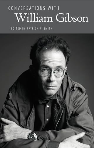 9781628460155: Conversations with William Gibson (Literary Conversations Series)