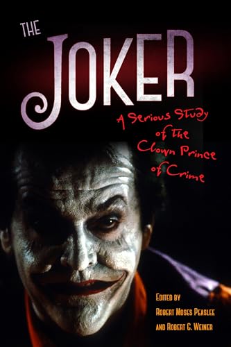 Stock image for Joker A Serious Study of the Clown Prince of Crime for sale by PBShop.store US