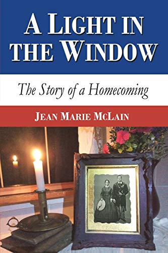 Stock image for A Light in the Window: The Story of a Homecoming (Civil War Stories) for sale by HPB Inc.