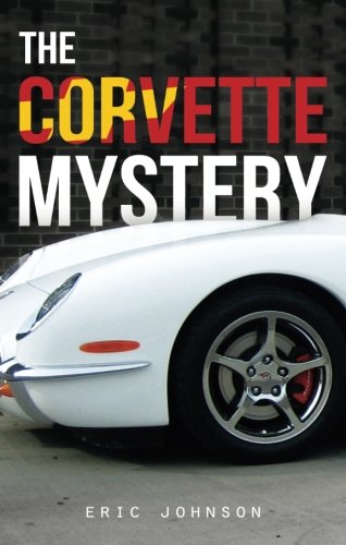 9781628541243: The Corvette Mystery