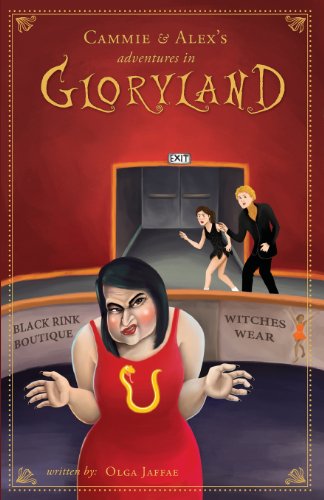 Stock image for Cammie and Alex's Adventures in Gloryland for sale by ThriftBooks-Atlanta