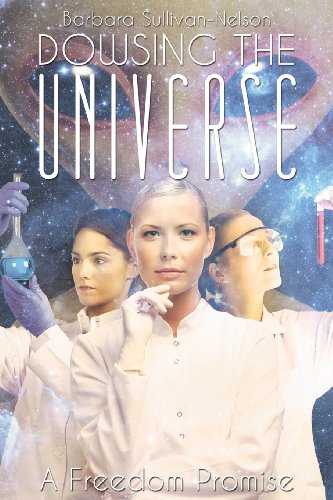 Stock image for Dowsing the Universe for sale by All Booked Up