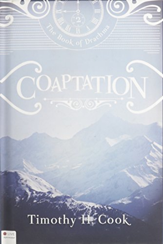 9781628546132: Coaptation: The Book of Drachma Book 2