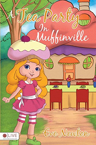 9781628548259: A Tea Party in Muffinville