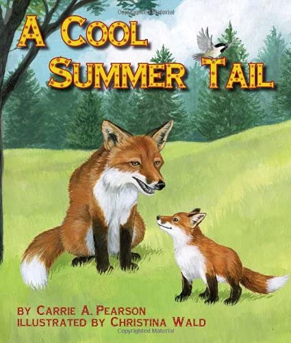 9781628552058: A Cool Summer Tail (Arbordale Collection)