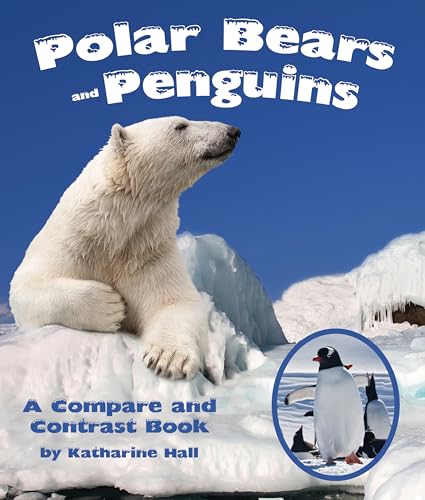 Beispielbild fr Polar Bears and Penguins zum Verkauf von Blackwell's
