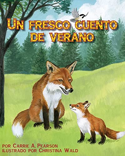 Stock image for Un fresco cuento de verano/ A Cool Summer Tail for sale by Revaluation Books