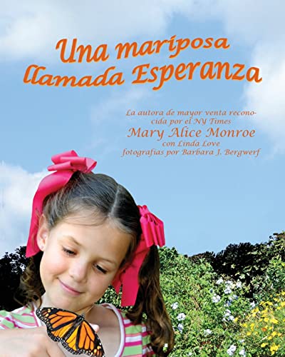 Beispielbild fr Una mariposa llamada Esperanza zum Verkauf von Revaluation Books