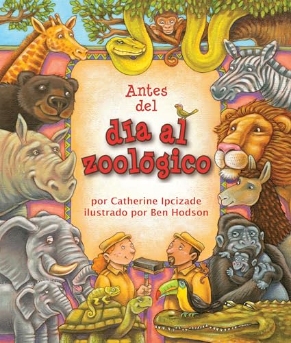 Stock image for Antes del Da En El Zool gico ('Twas the Day Before Zoo Day) for sale by ThriftBooks-Atlanta